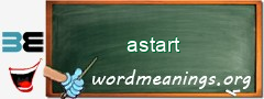WordMeaning blackboard for astart